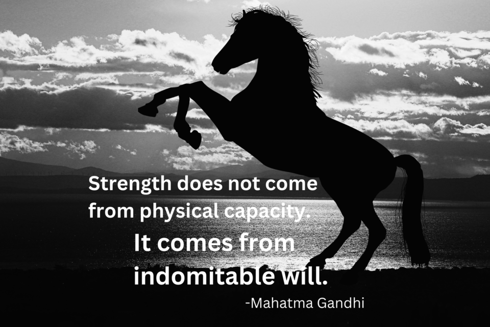 Strength does not come from physical capacity